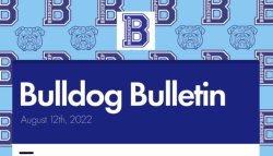 August 14th, 2022 BridgePrep Bulldog Bulletin Now Available